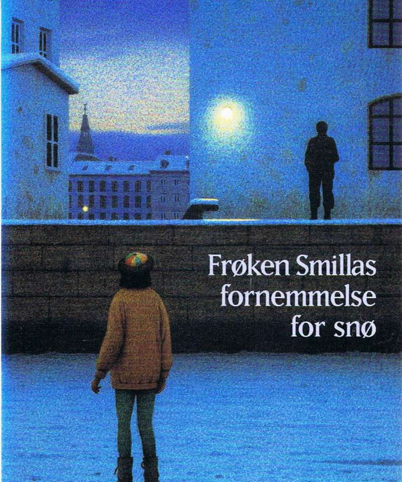 Frøken Smillas fornemmelse for snø