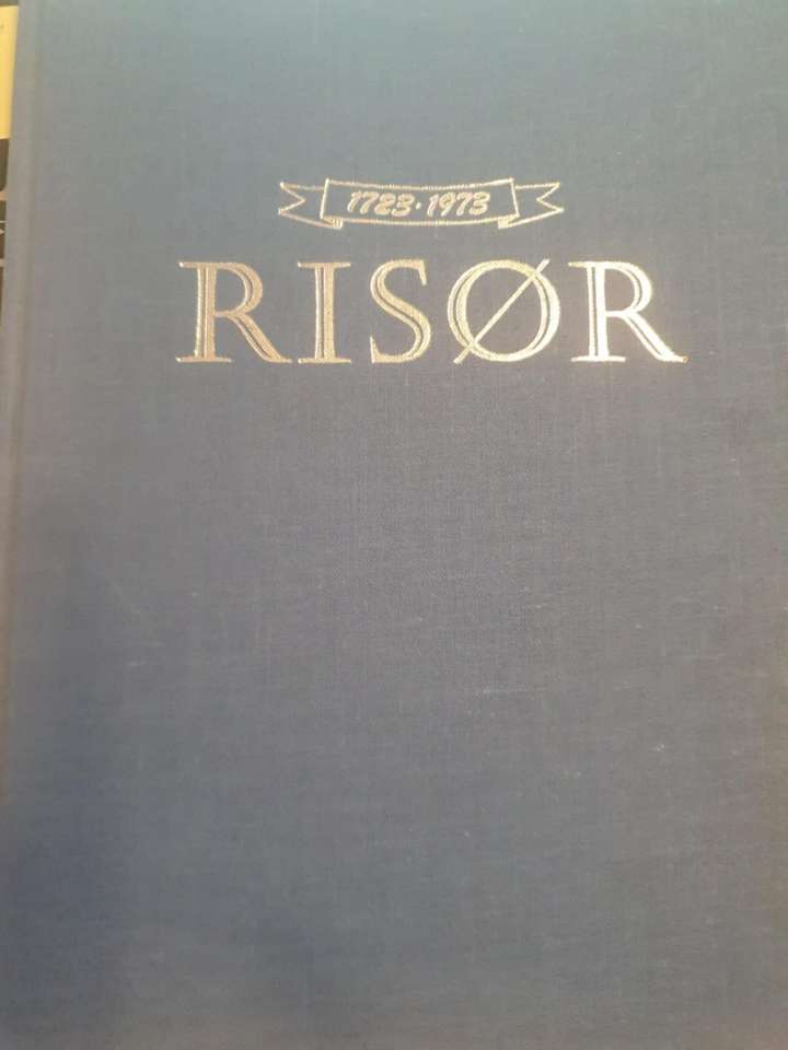 Risør gjennem 200 aar 1723 - 1923