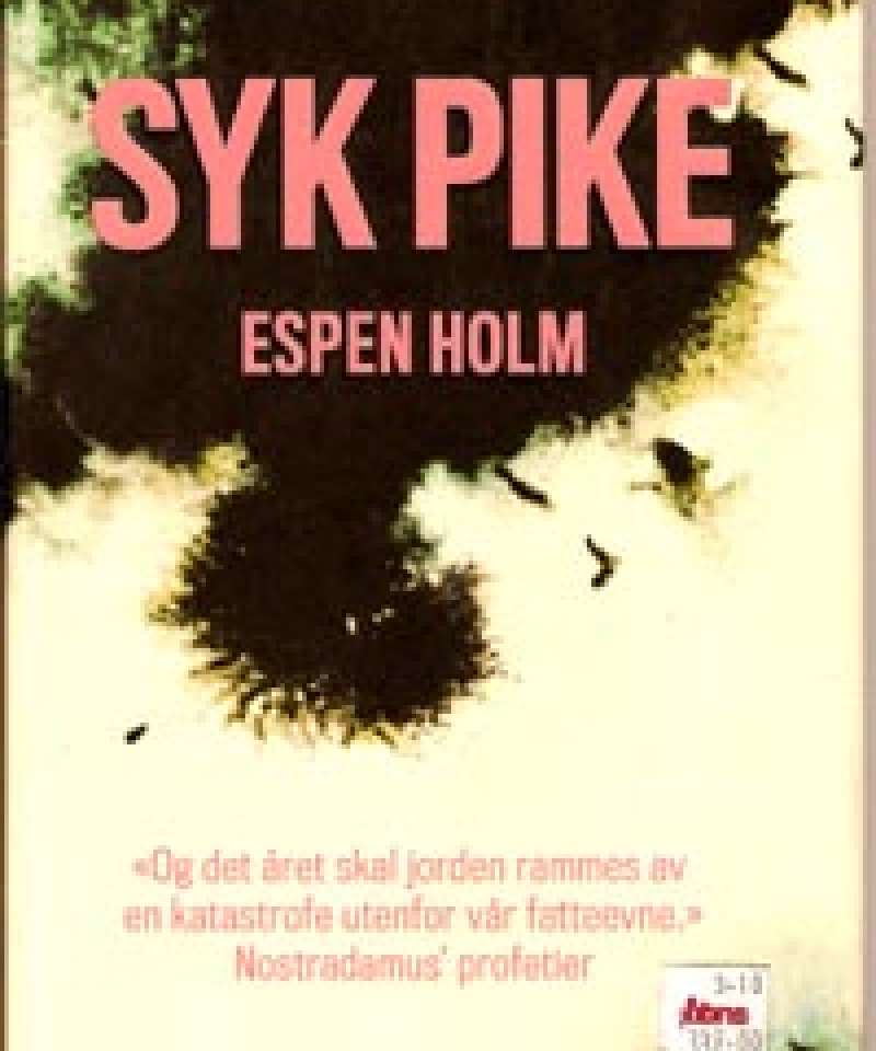 Syk pike