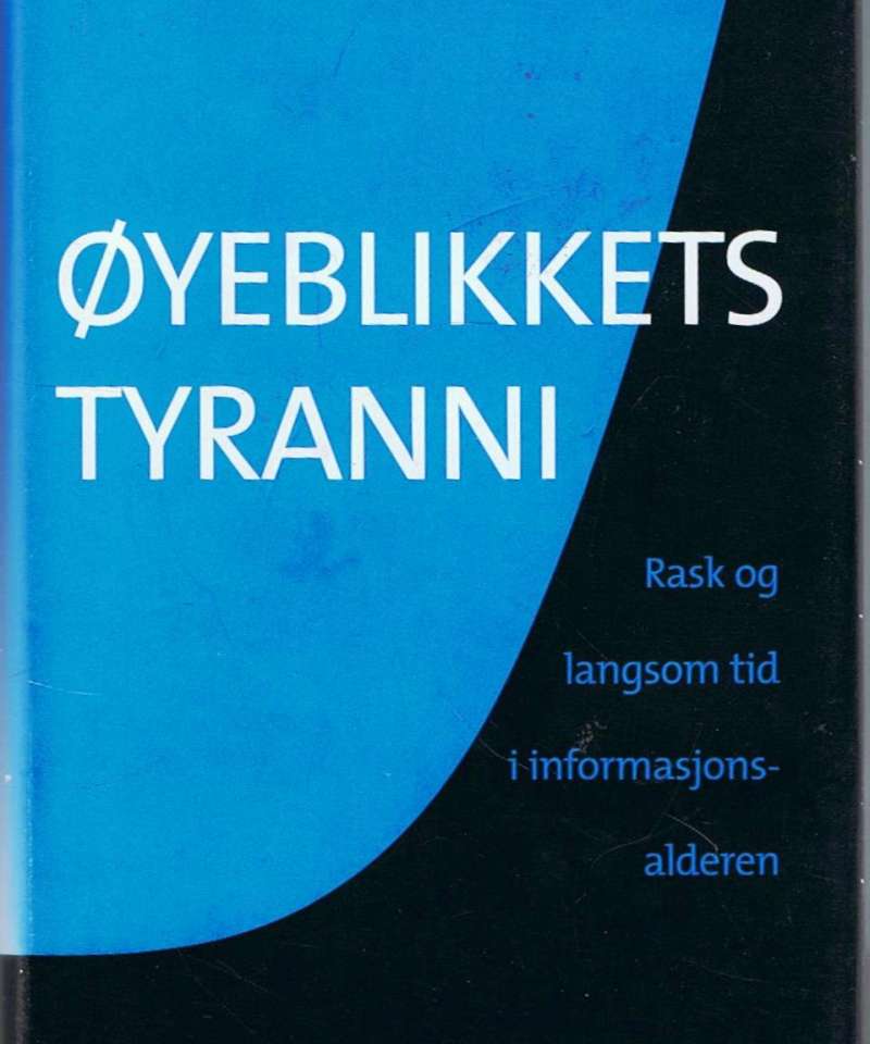 Øyeblikkets tyranni