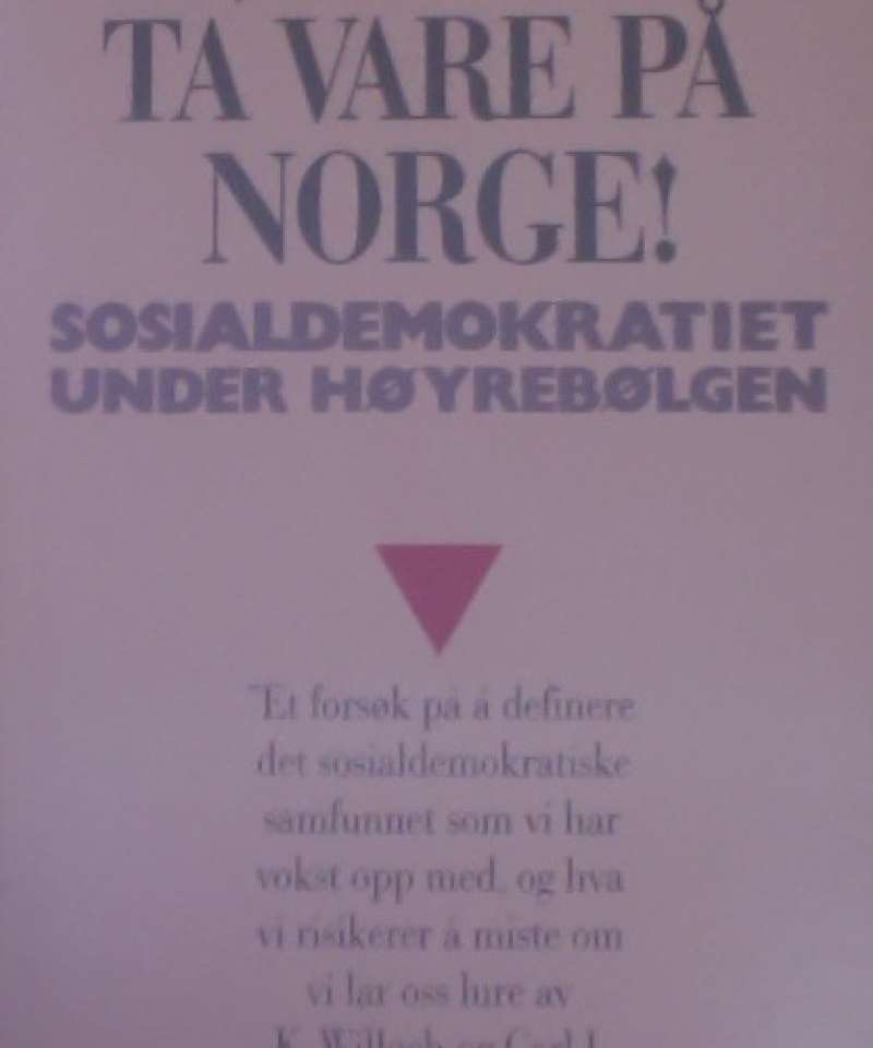 Ta vare på Norge!