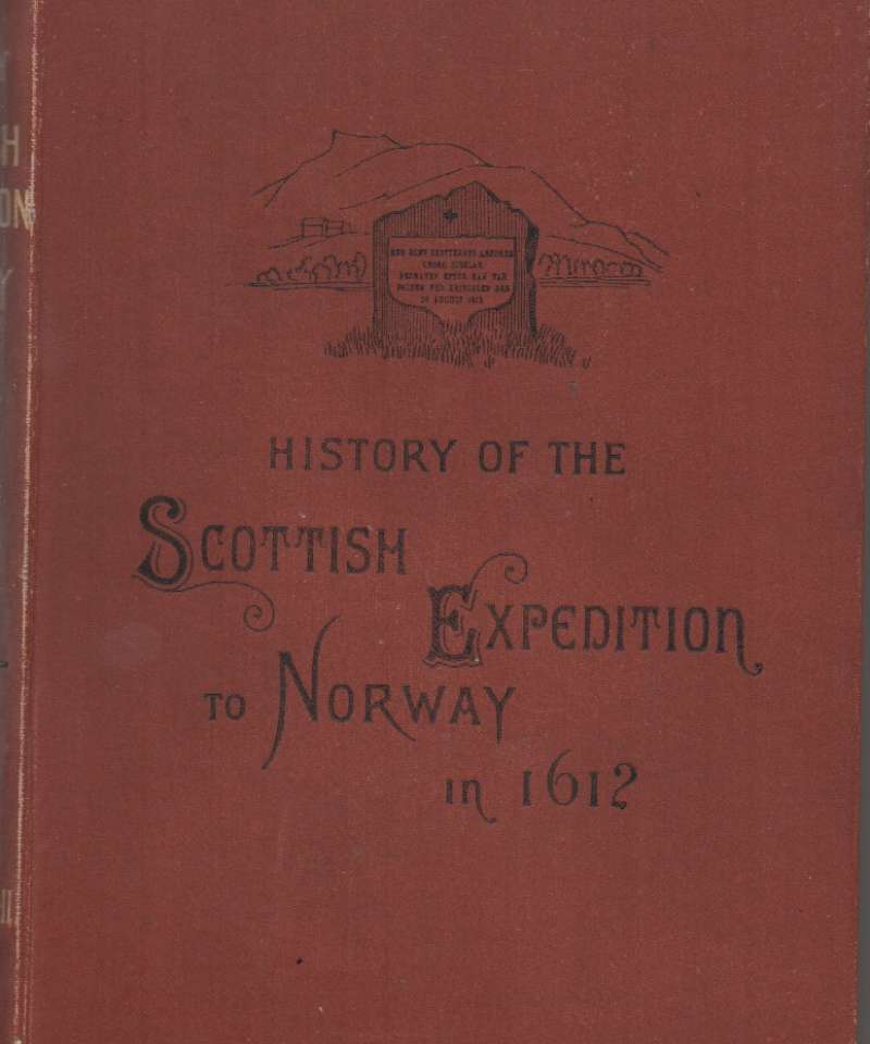 History of the Scottish Expedition to Norway in 1612