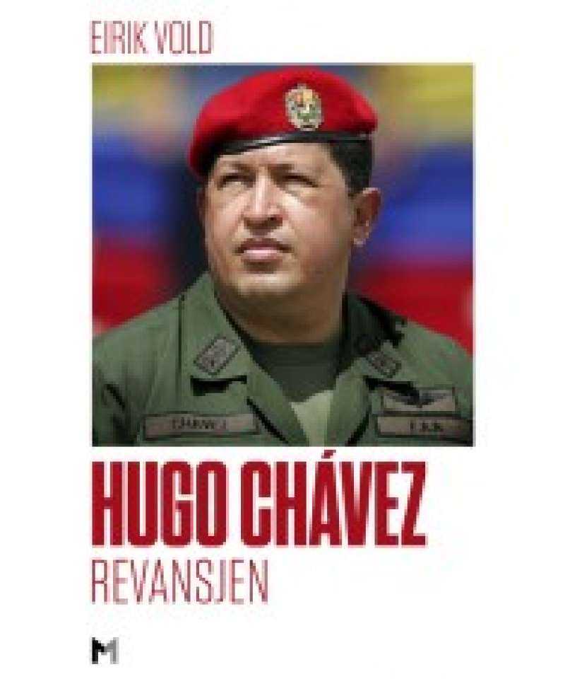 Hugo Chaves. Revansjen