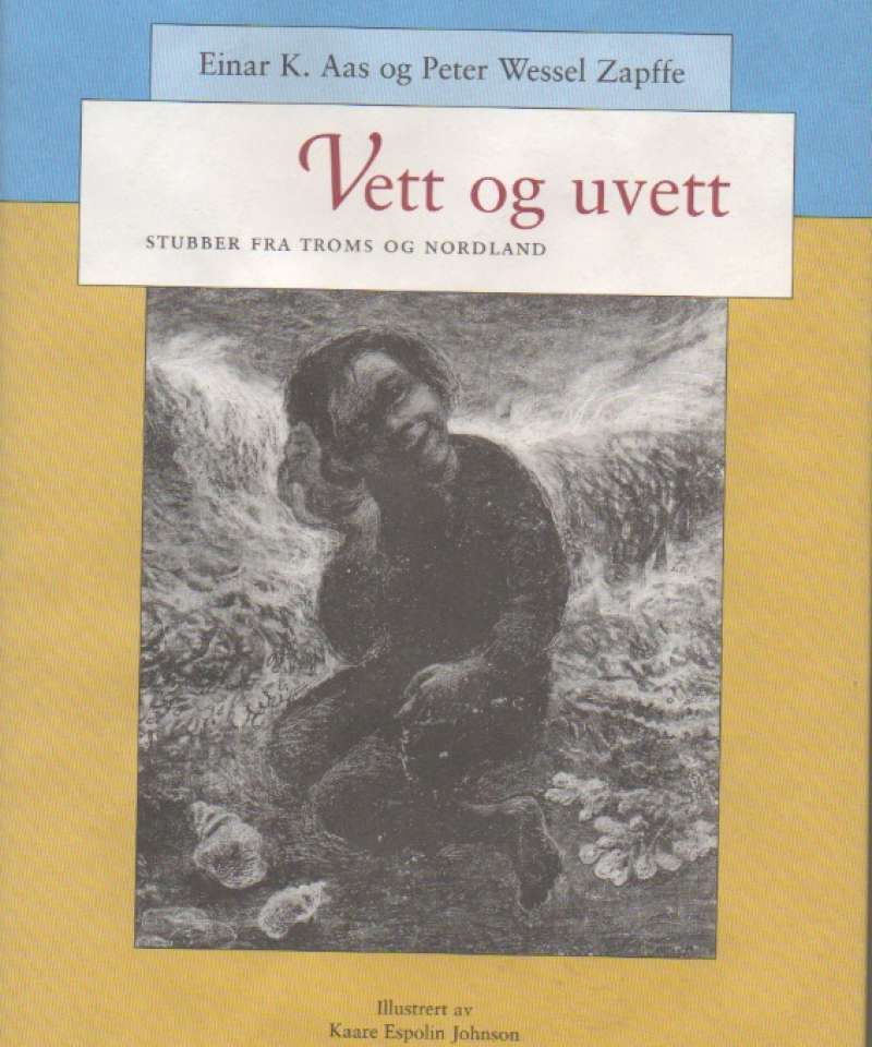 Vett og uvett – Stubber fra Troms og Nordland