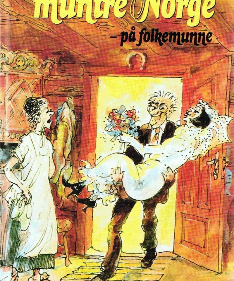 Det muntre Norge - på folkemunne