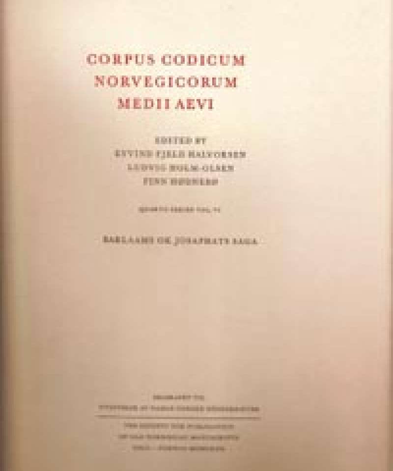CORPUS CODICUM NORVEGICORUM MEDII AEVI - Barlaams ok Josaphats saga
