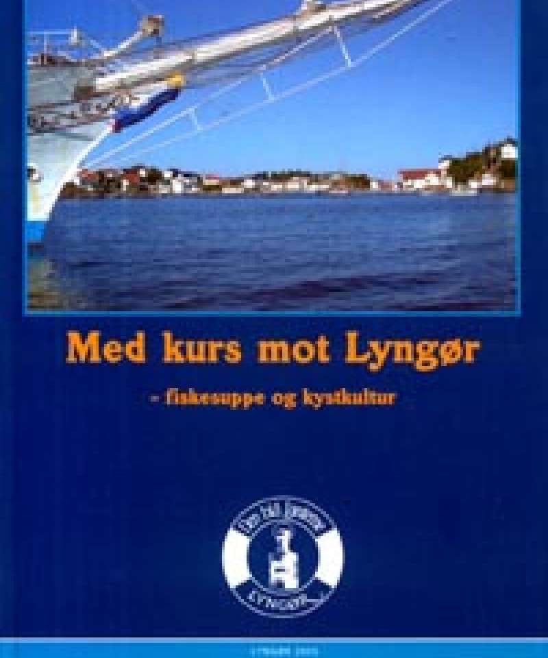 Med kurs mot Lyngør