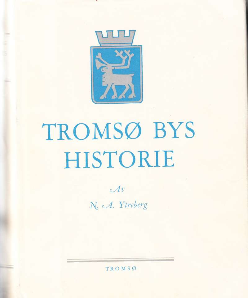 Tromsø bys historie, 2. bind