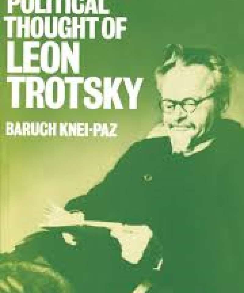 The social and political thought of Leon Trotsky