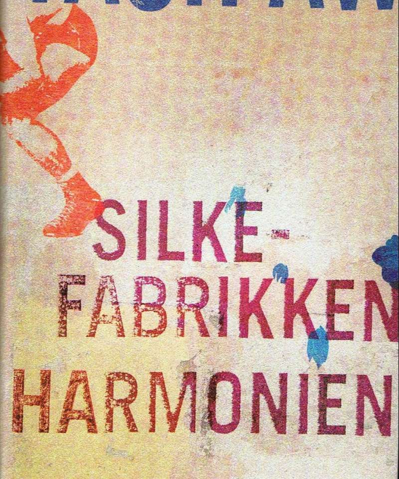 Silkefabrikken Harmonien