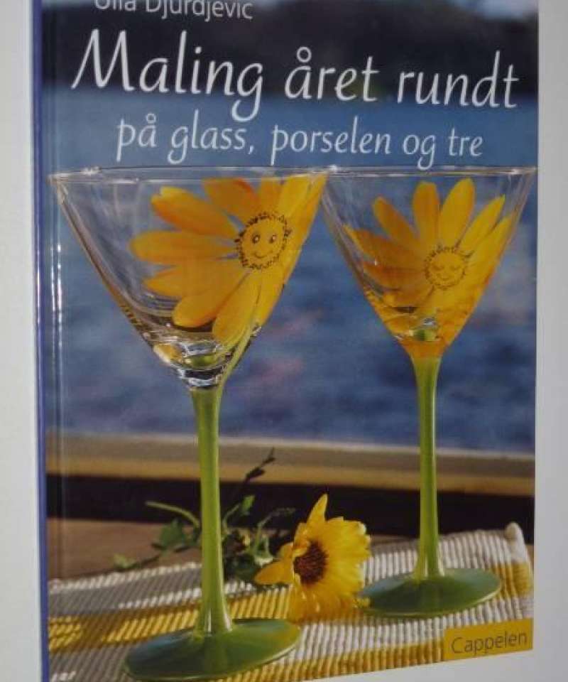 Maling året rundt - på glass, porselen og tre