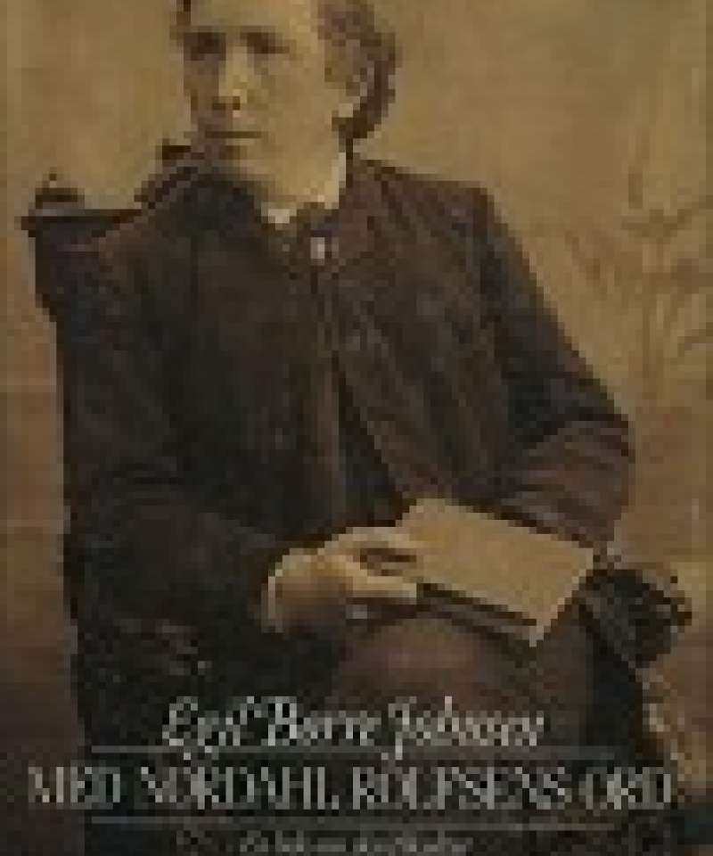 Med Nordahl Rolfsens ord