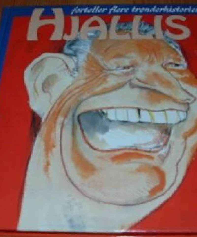 Hjallis forteller flere trønderhistorier
