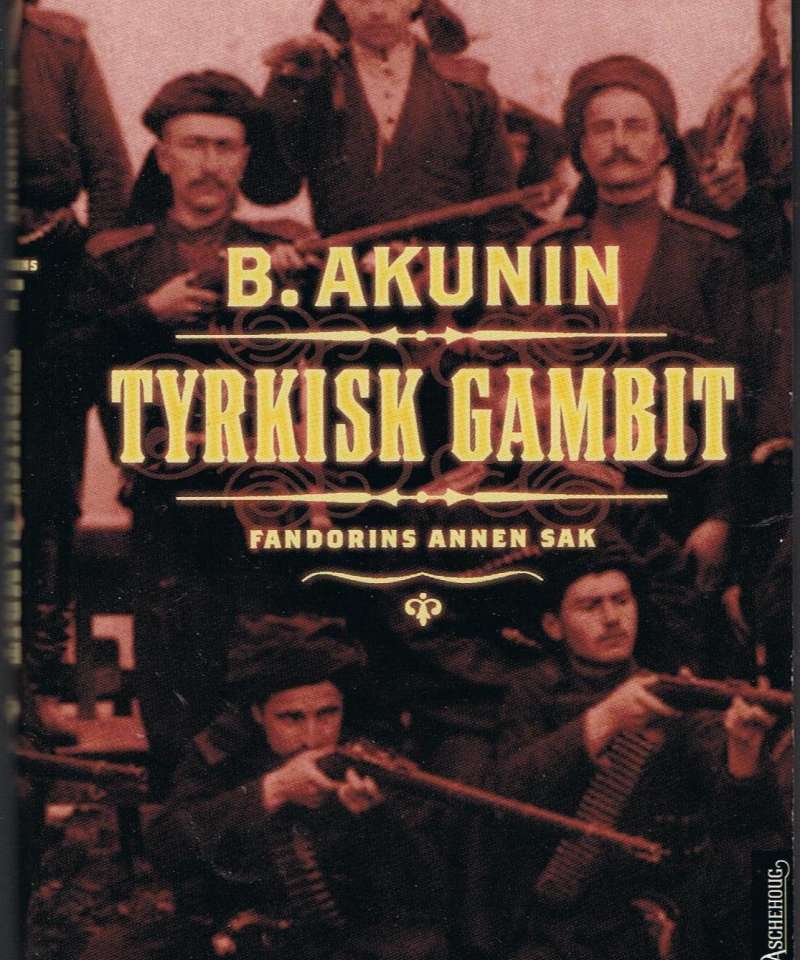 Tyrkisk gambit. Fandoris annen sak