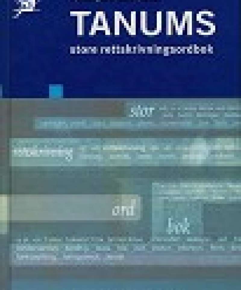 Tanums store rettskrivningsordbok