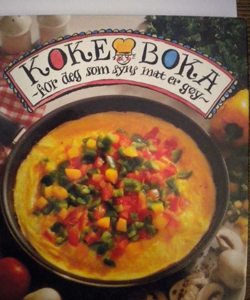 Kokeboka for deg som syns mat er gøy