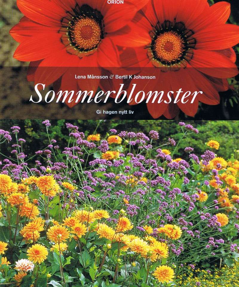 Sommerblomster - Gi hagen nytt liv