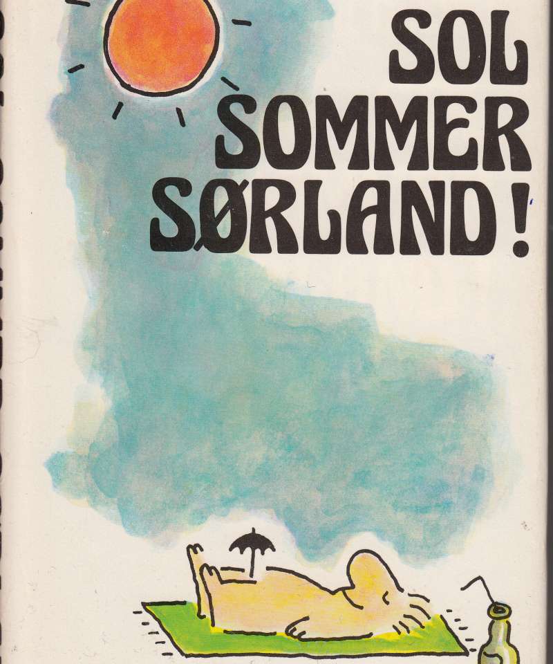 Sol Sommer Sørland!