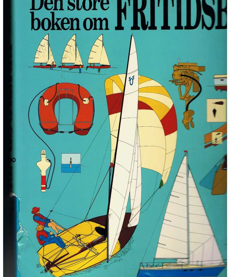 Den store boken om Fritidsbåter