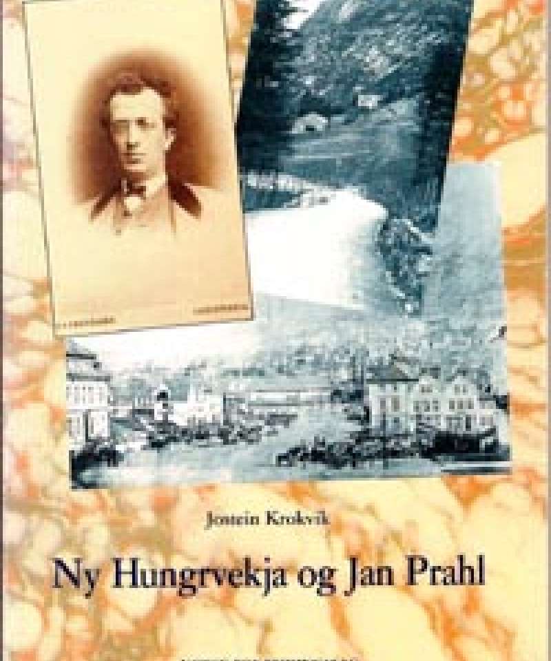 Ny Hungrvekja og Jan Prahl