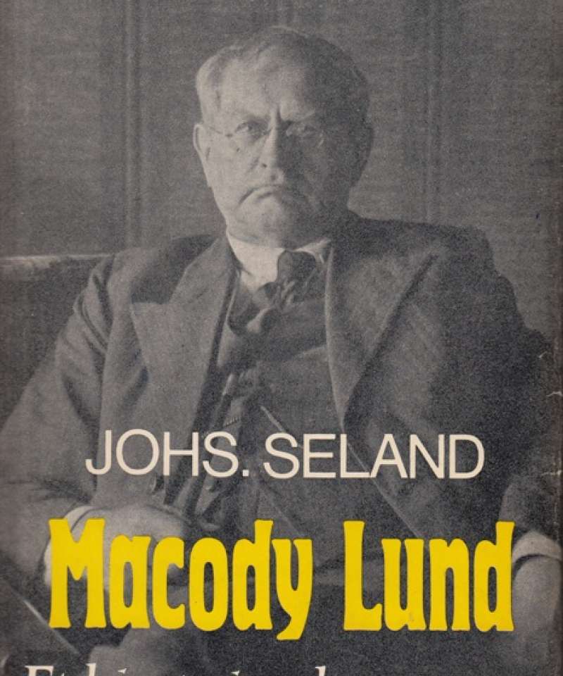 Macody Lund. Et hjerte i en kruttønne