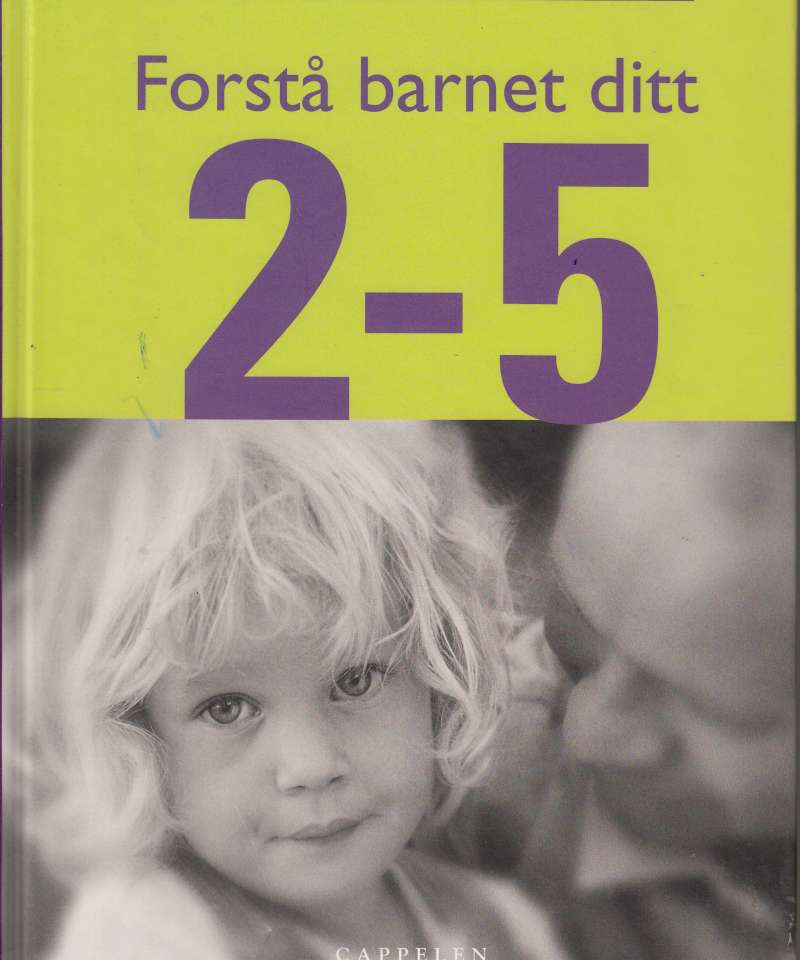 Forstå barnet ditt 2-5