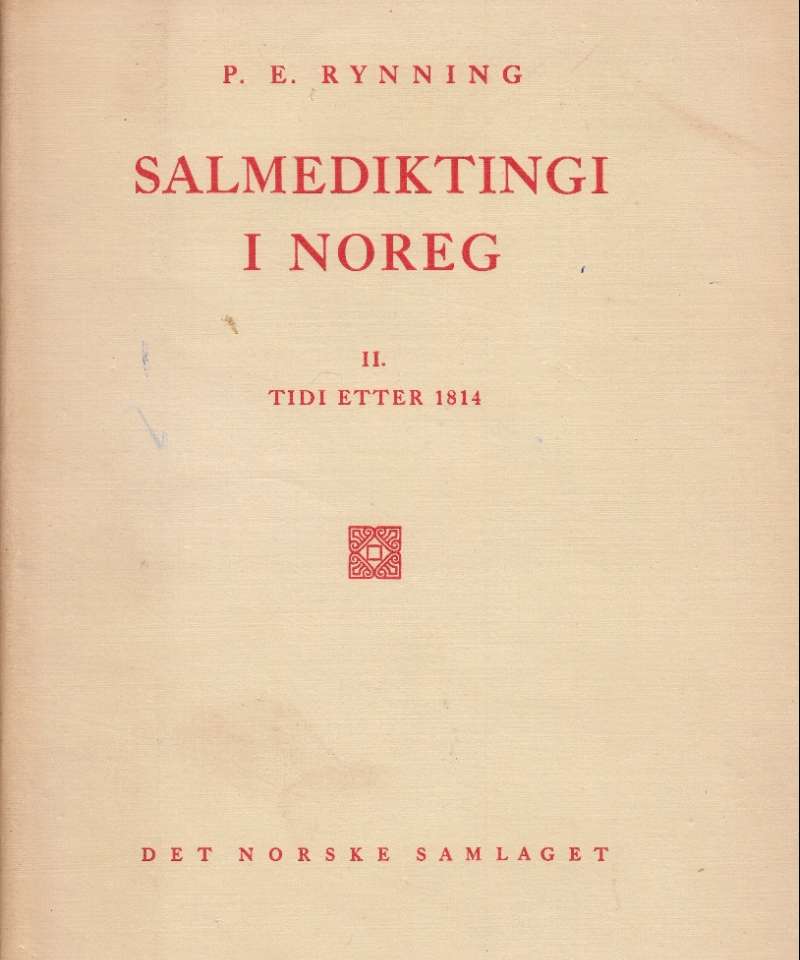 Salmediktingi i Noreg II. Tidi etter 1814