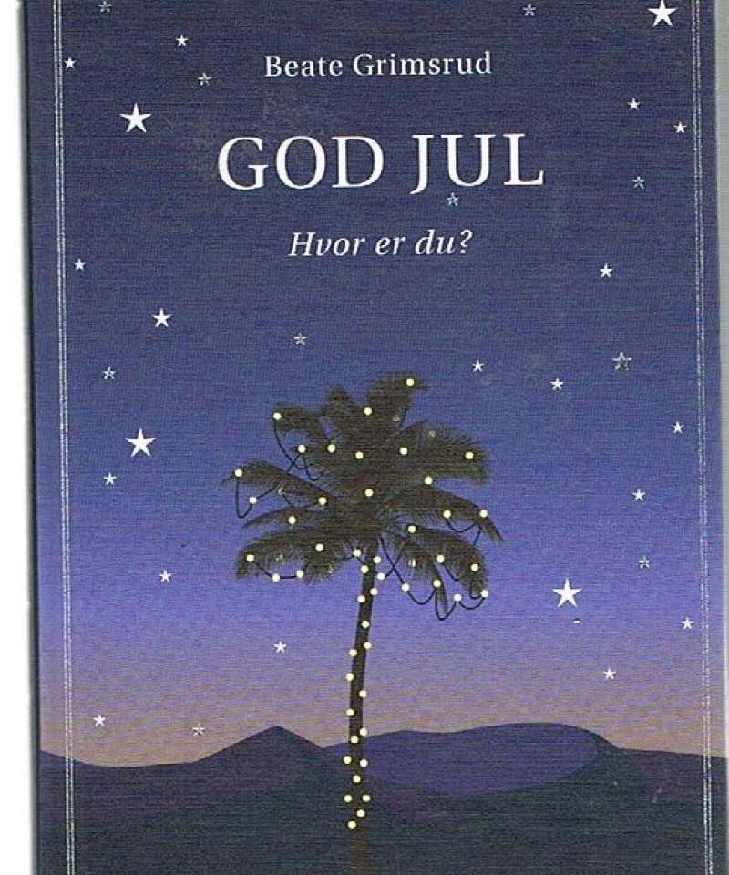 GOD JUL Hvor er du?
