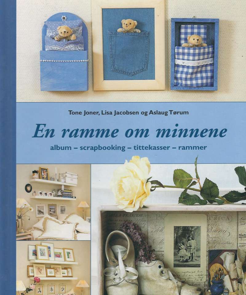 En ramme om minnene