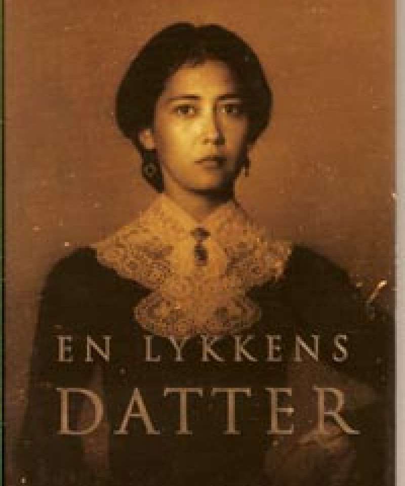 En lykkens datter