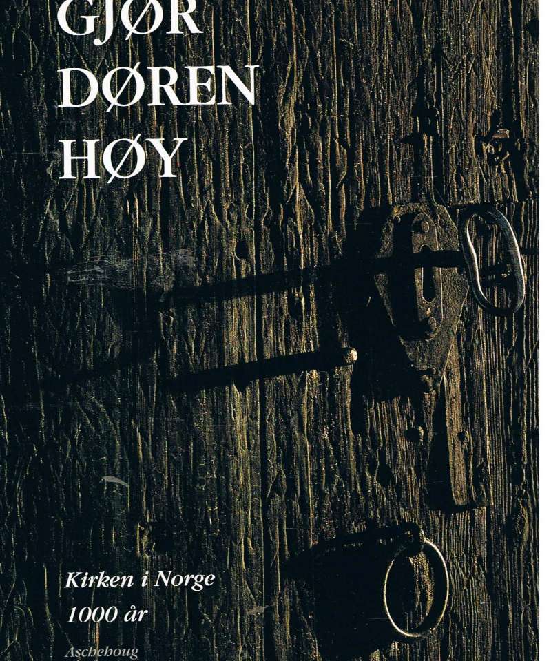 Gjør døren høy