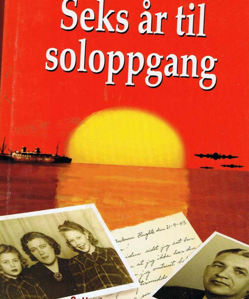 Seks år til soloppgang