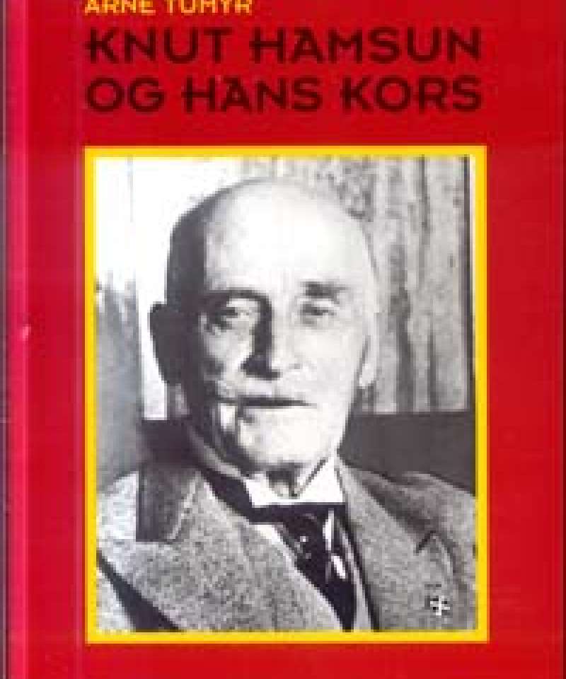 Knut Hamsun og hans kors