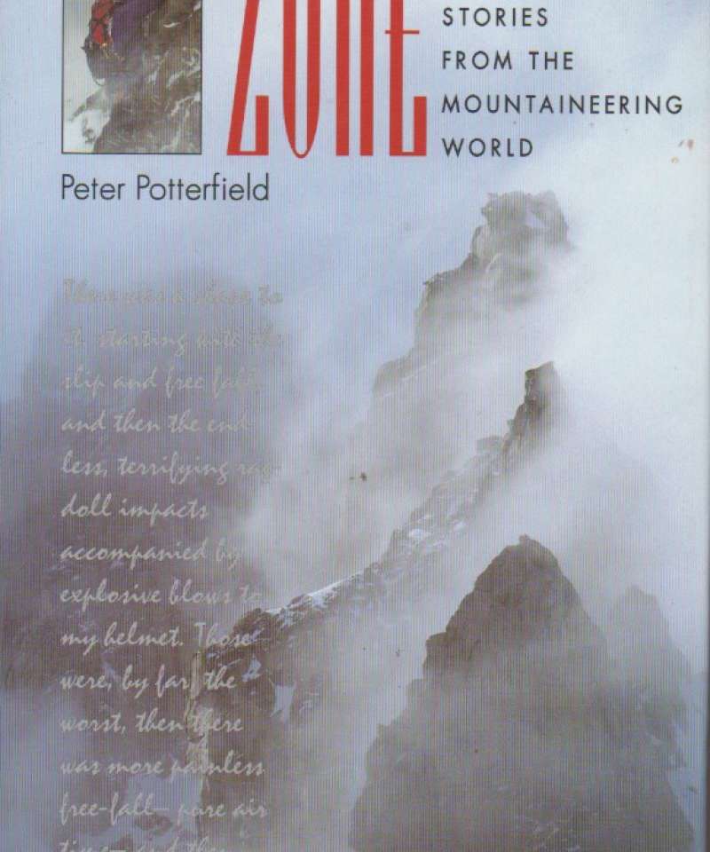 In the Zone – epic survival stories from the mountaineering world