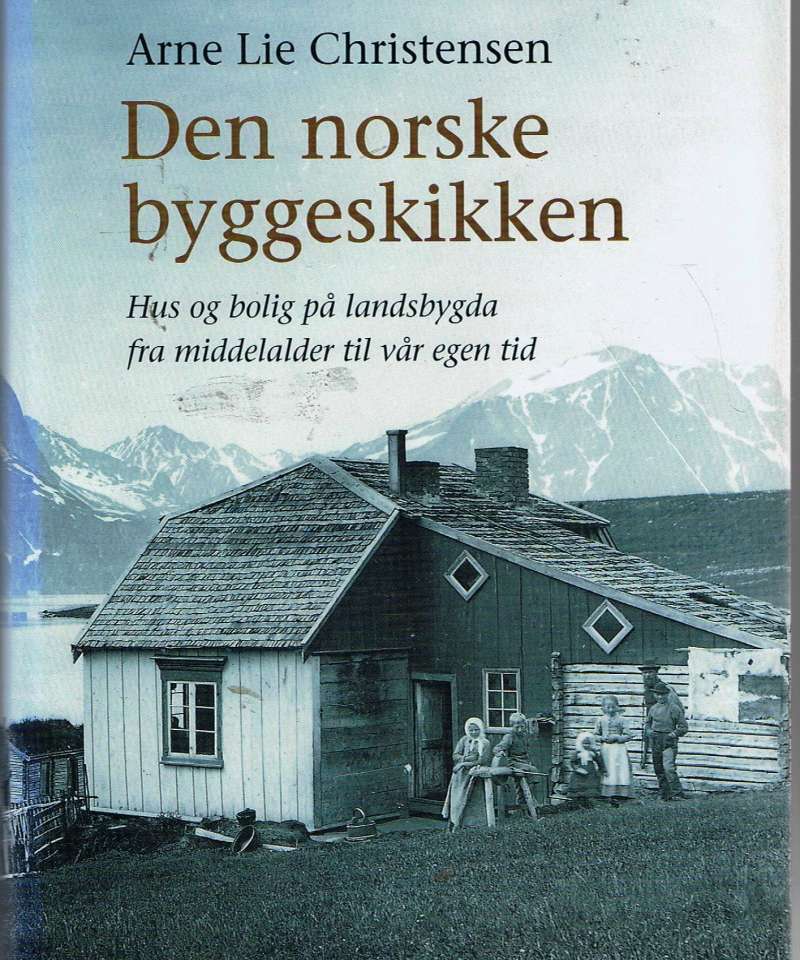 Den norske byggeskikken