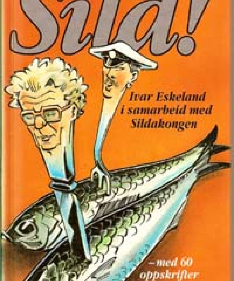 Sild! - med 60 oppskrifter