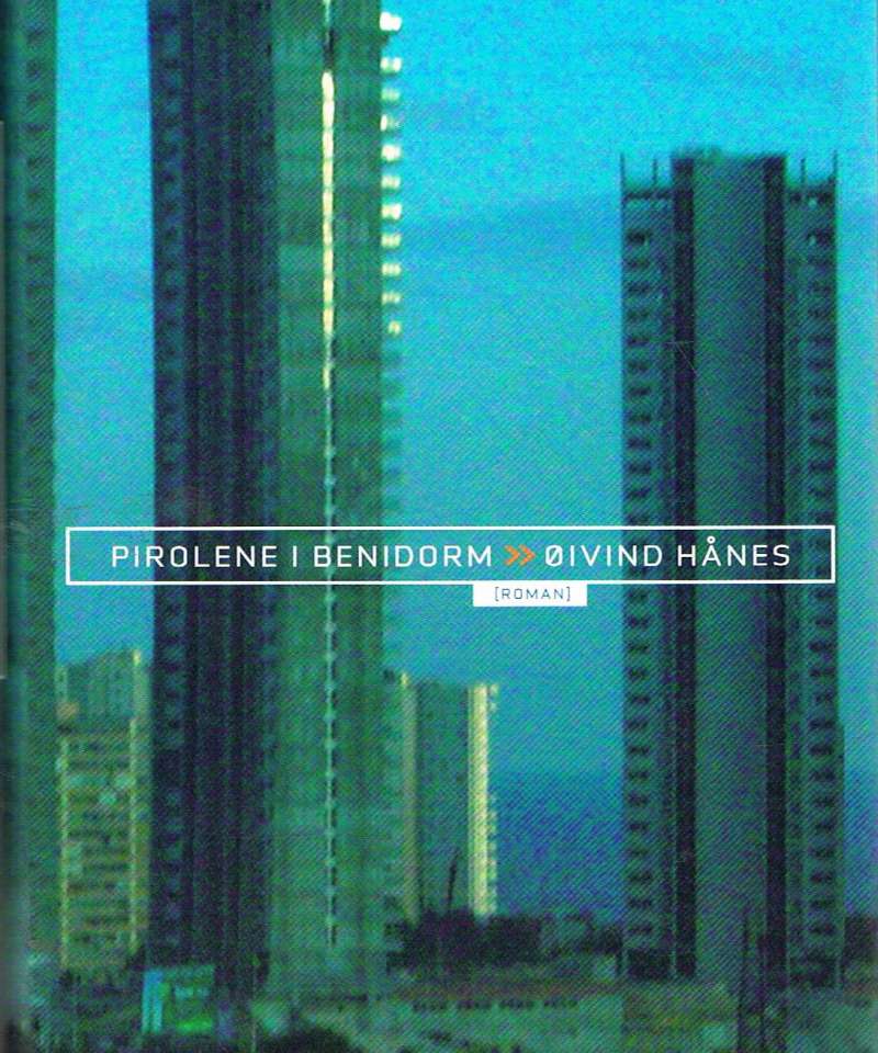 Pirolene i Benidorm