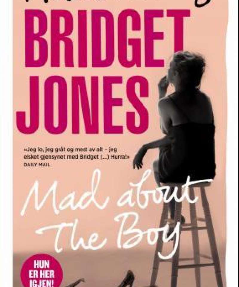 Bridget Jones. Mad about The Boy