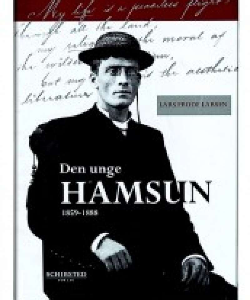 Den unge Hamsun, 1859 - 1888