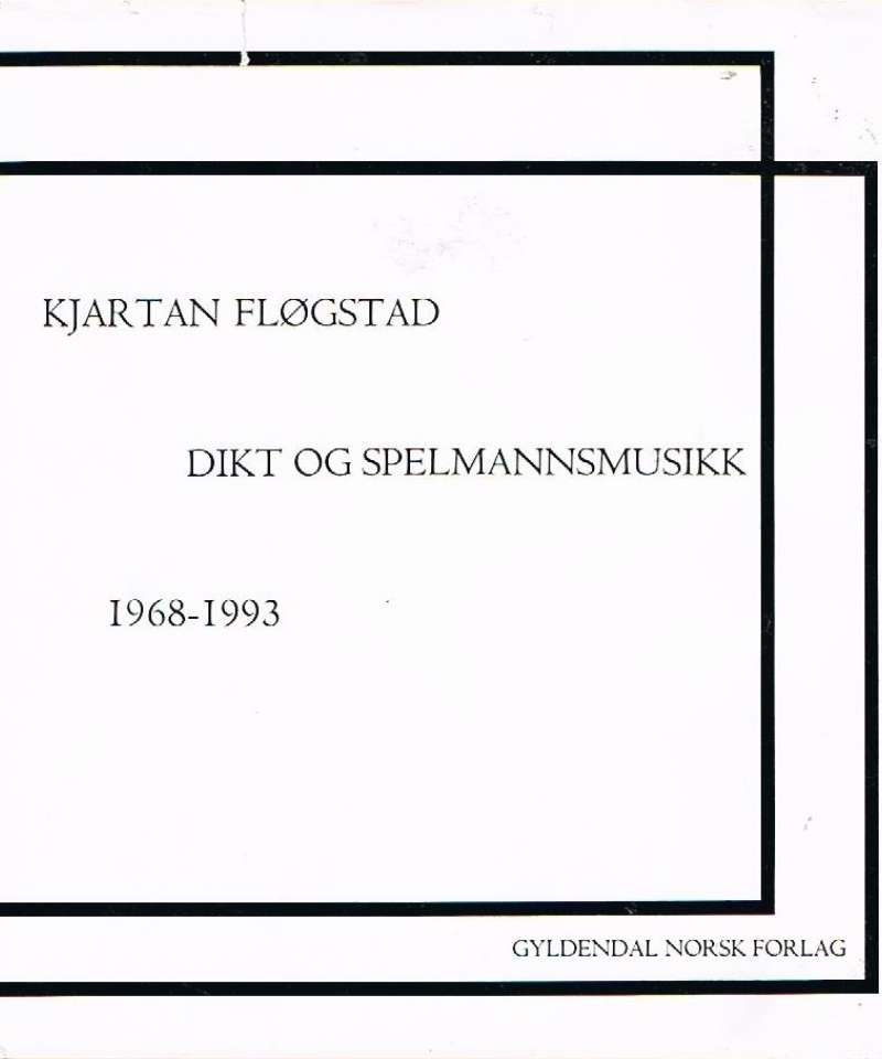 Dikt og spelmannsmusikk 1968-1993