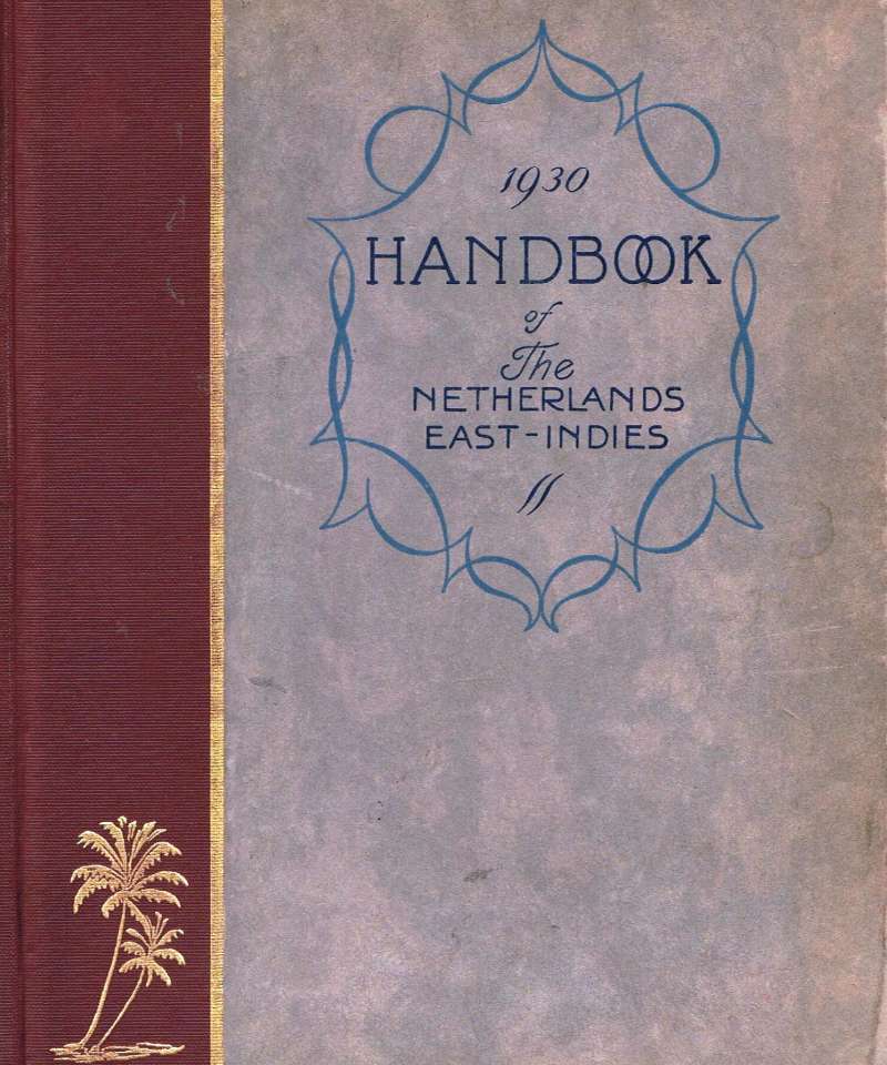 1930 Handbook of The Netherlands East-Indies