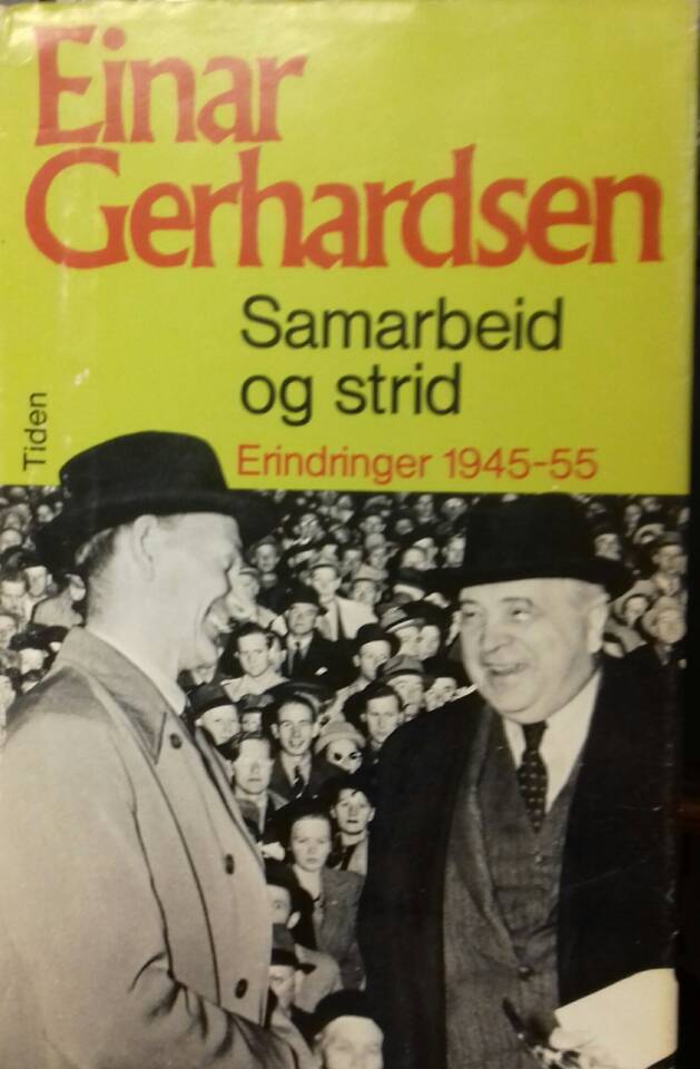Samarbeid og strid