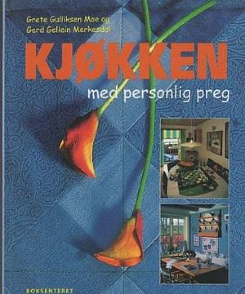 Kjøkken med personlig preg