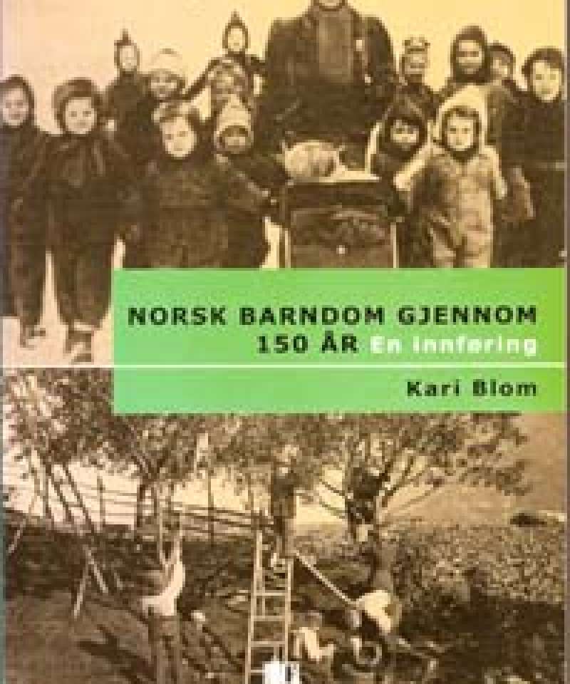 Norsk barndom gjennom 150 år