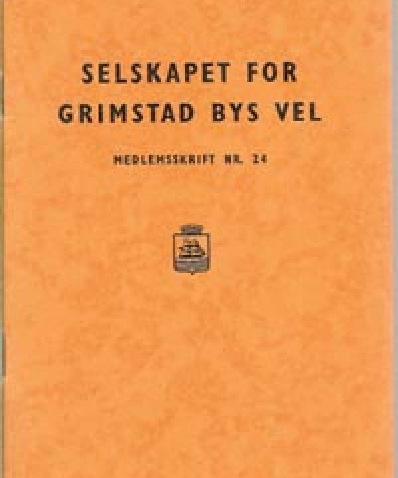 Selskapet for Grimstad Bys Vel - 24