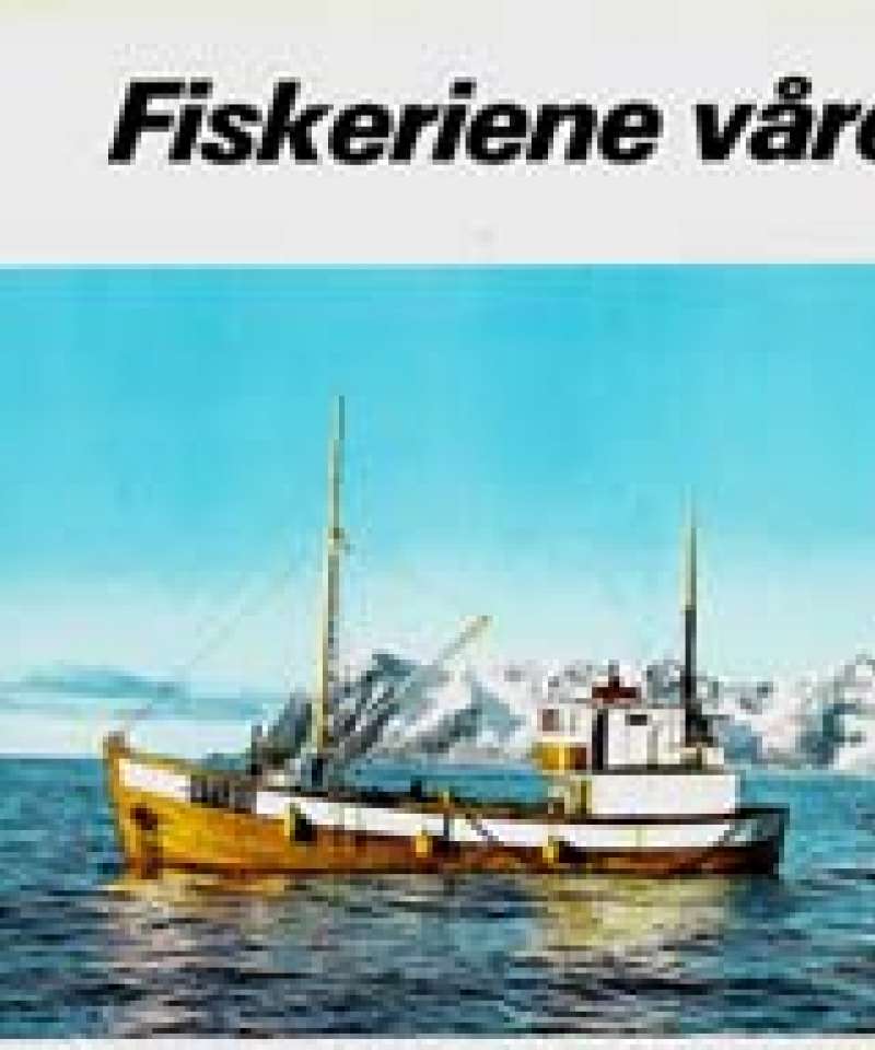 Fiskeriene våre