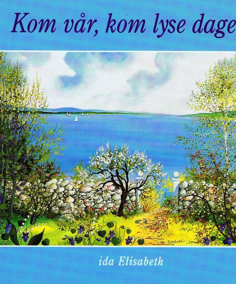 Kom vår, kom lyse dager!