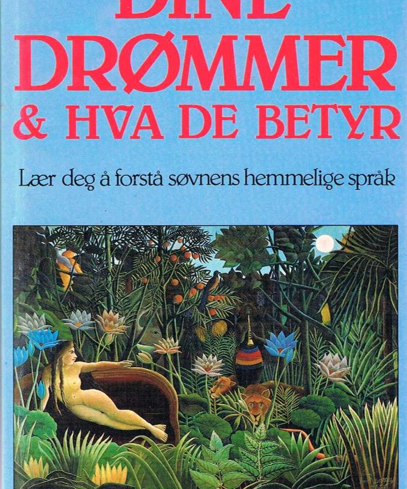 Dine drømmer & Hva de betyr