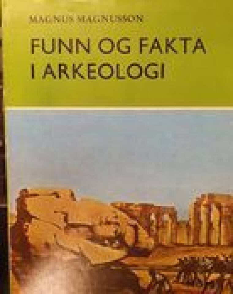 Funn og fakta i arkeologi