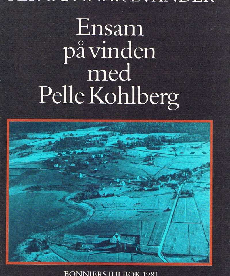 Ensam på vinden med Pelle Kohlberg